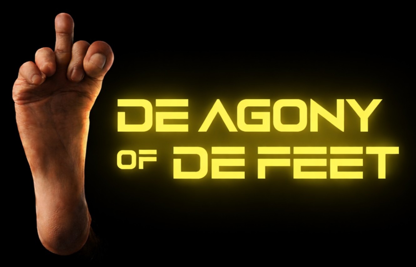 De Agony of De Feet (DADF)